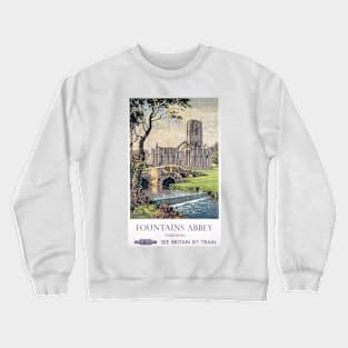 Fountains Abbey, Yorkshire - Vintage Railway Travel Poster - 1956 Crewneck Sweatshirt